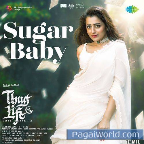 Sugar Baby From Thug Life Tamil Sugar Baby From Thug Life Tamil Poster
