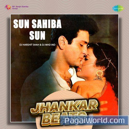 Sun Sahiba Sun   Jhankar Beats Poster