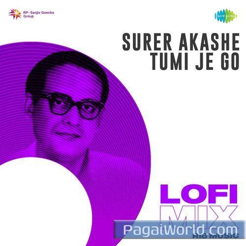 Surer Akashe Tumi Je Go Lofi Mix Surer Akashe Tumi Je Go Lofi Mix Poster