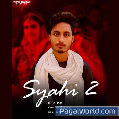 Syahi 2 Syahi 2 Poster