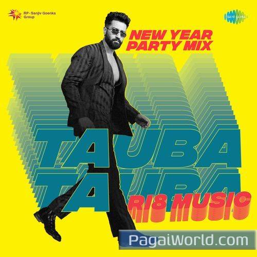 Tauba Tauba   New Year Party Mix Poster