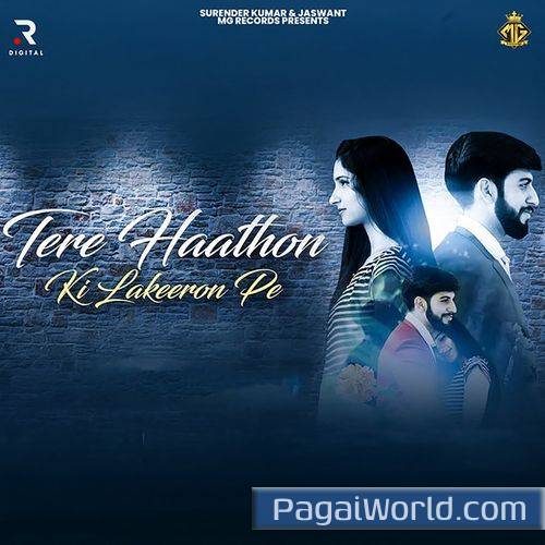 Tere Haathon Ki Lakeeron Pe Tere Haathon Ki Lakeeron Pe Poster