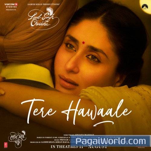 Tere Hawaale From Laal Singh Chaddha Poster