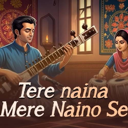 Tere Naina Mere Naino Se Tere Naina Mere Naino Se Poster