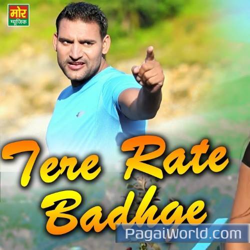 Tere Rate Badhge Tere Rate Badhge Poster