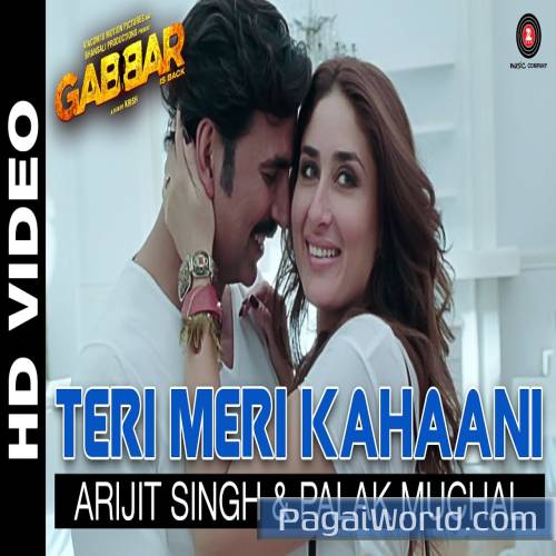 Teri Meri Kahaani Gabbar Is Back Teri Meri Kahaani Gabbar Is Back Poster