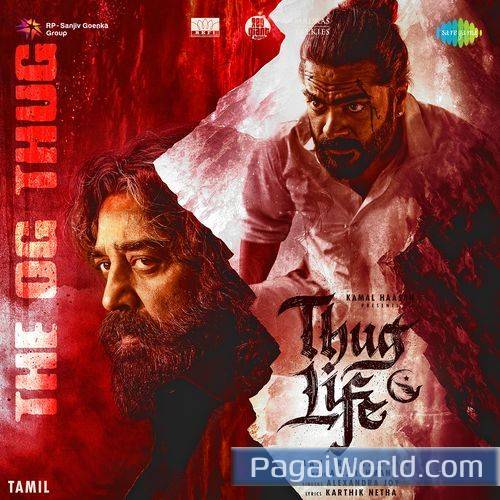 The OG Thug From Thug Life Tamil The OG Thug From Thug Life Tamil Poster