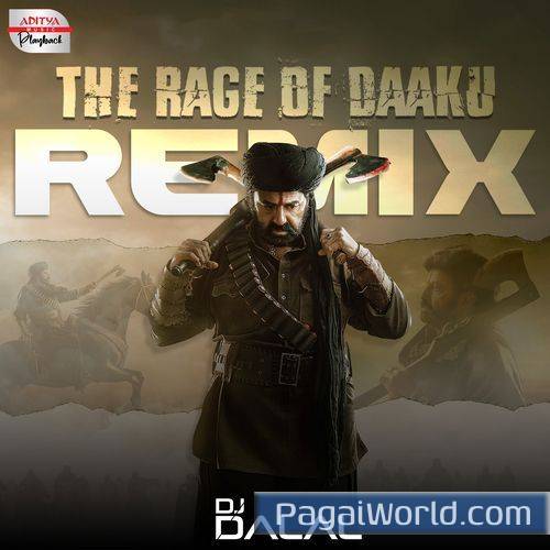 The Rage of Daaku Official Remix The Rage of Daaku Official Remix Poster
