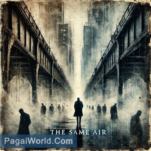 The Same Air Poster