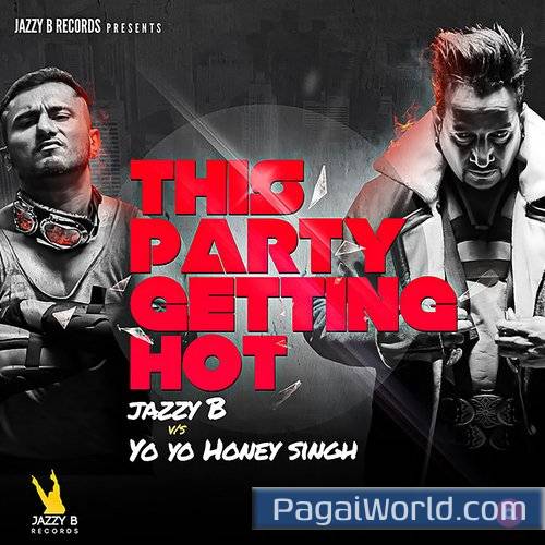 This Party Getting Hot Poster