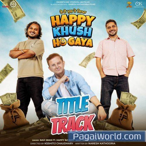 Title Track From Happy Khush Ho Gaya Poster