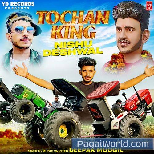 Tochan King Nishu Deshwal Poster