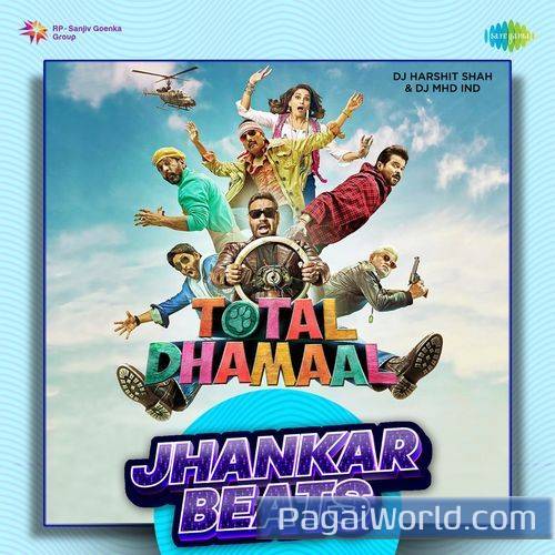 Total Dhamaal Theme Song   Jhankar Beats Poster
