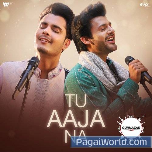 Tu Aaja Na Poster