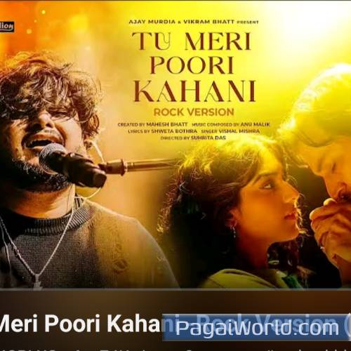 Tu Meri Poori Kahani Rock Version Vishal Mishra Poster