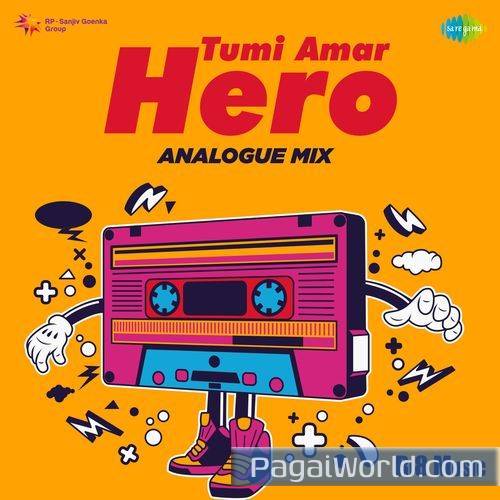 Tumi Amar Hero Analogue Mix Tumi Amar Hero Analogue Mix Poster