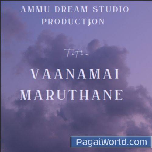 Vaanamai maaruthae Vaanamai maaruthae Poster