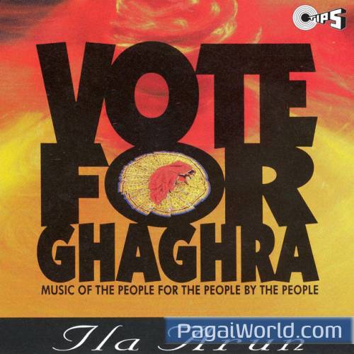 Vote For Ghaghra Vote For Ghaghra Poster