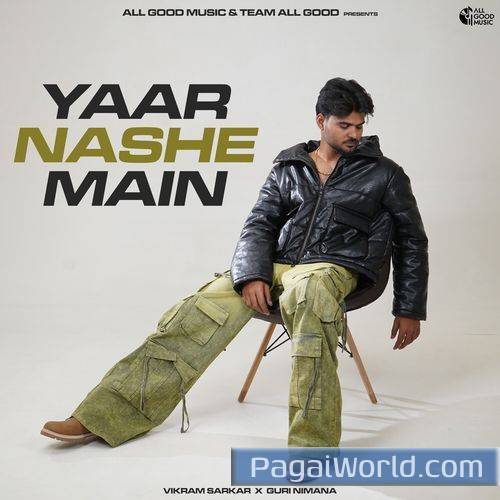 Yaar Nashe Main Poster