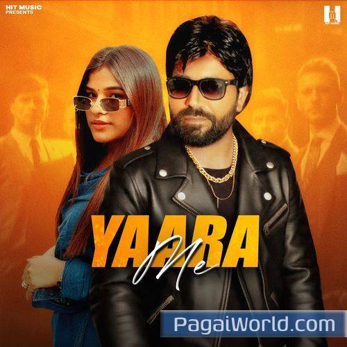 Yaara Me Yaara Me Poster
