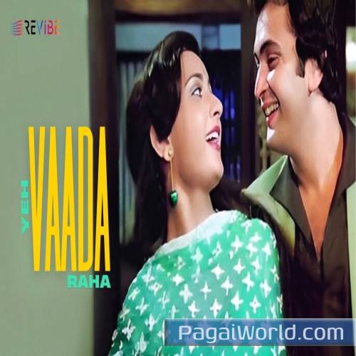 Yeh Vaada Raha R. Poster