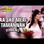 Aa Jao Meri Tamanna Ajab Prem Ki Ghazab