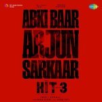 Abki Baar Arjun Sarkaar From Hit   3 Telugu