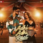 Adhi Adhi Raat