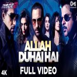 Allah Duhai Hai Race 2 I