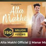 Alta Makhi Manar Maina Full Bijay Anand Sahu