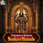 Annamayya Kalyana Sankeerthanalu