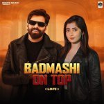 Badmashi On Top Lofi