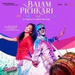 Balam Pichkari RemixRemix By Dj StarDj Harsh Bhutani