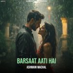 Barsaat Aati Hai
