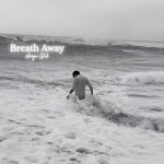 Breath Away
