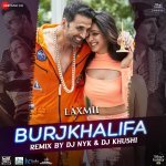 BurjKhalifa Remix by DJ NYK DJ Khushi