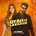 Byah Ke Lavange Dj Remix