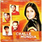CHALLE MUNDIYA