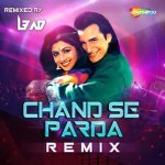 Chand Se Parda   Remix