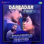 Darbadar   Jhankar Beats