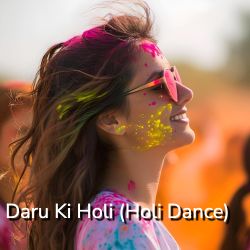 Daru Ki Holi