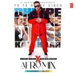 Dheere Dheere X Desi Kalakaar Afro MixRemix By Dj GauravVdj Fly