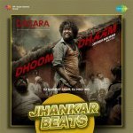 Dhoom Dhaam   Jhankar Beats