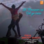 Ek Maasoom Sa Dil Ye Mera