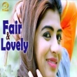 Fair and Lovely