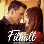 Filhall Ft Akshay Kumar Nupur Sanon