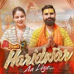 Haridwar Aa Liye Dj Remix