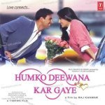 Humko Deewana Kar Gaye