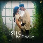 Ishq Banjaara