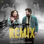 Ishq Hua Remix